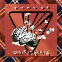 Soho 69 : Scatterbrain